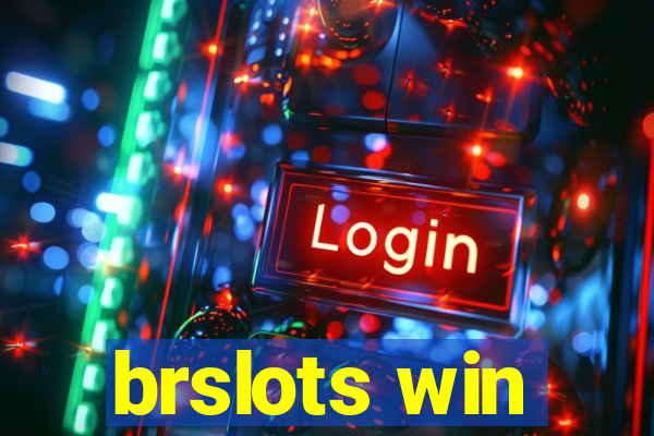 brslots win